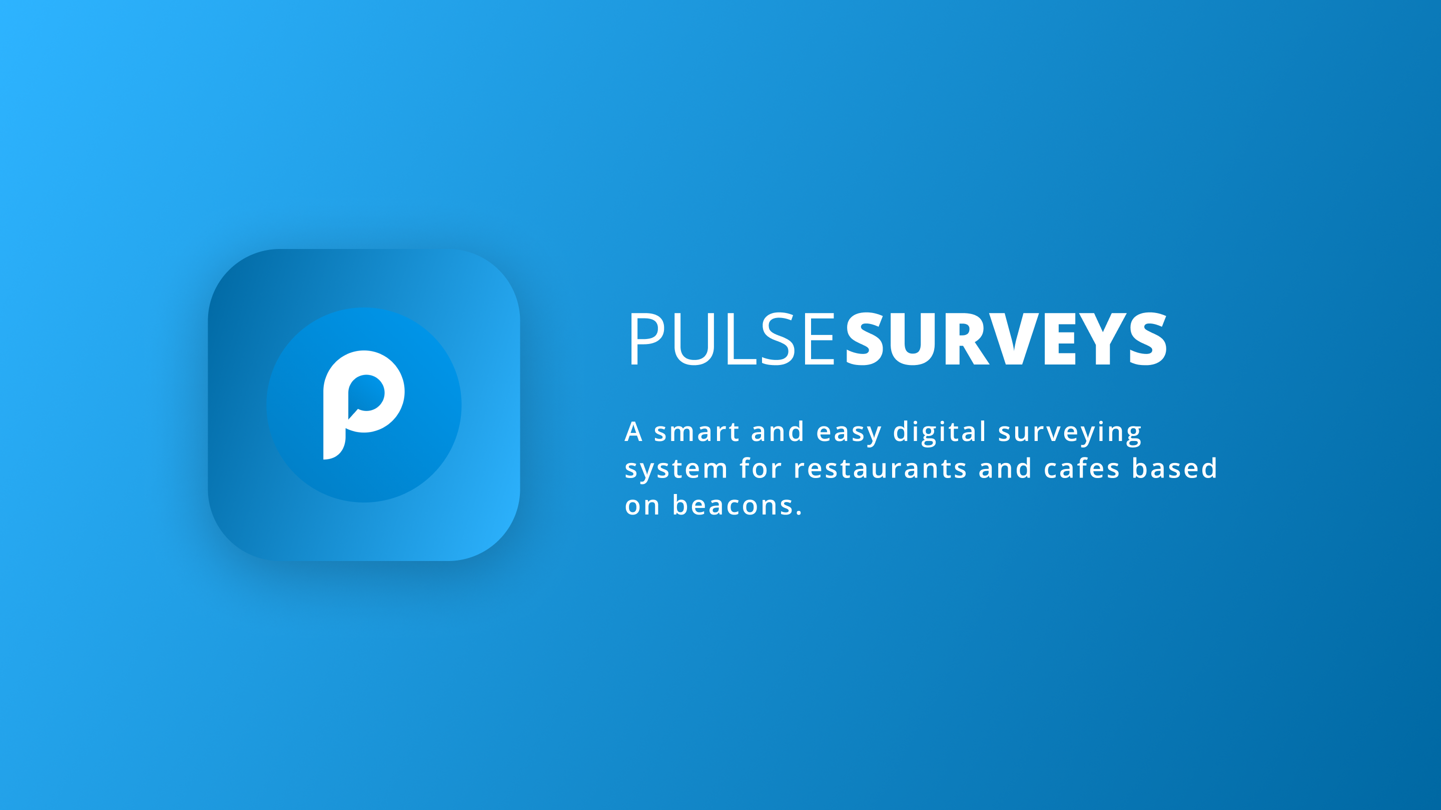 Pulse Surveys